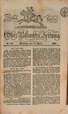 Frankfurter Ober-Post-Amts-Zeitung Montag 17. April 1820