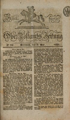 Frankfurter Ober-Post-Amts-Zeitung Mittwoch 31. Mai 1820