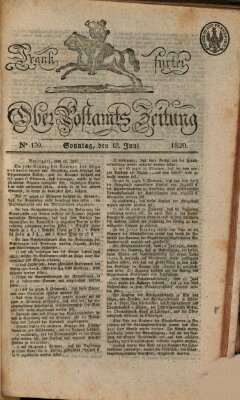 Frankfurter Ober-Post-Amts-Zeitung Sonntag 18. Juni 1820