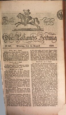 Frankfurter Ober-Post-Amts-Zeitung Montag 14. August 1820