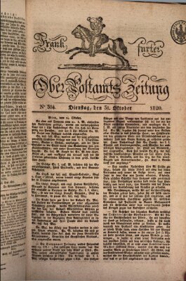 Frankfurter Ober-Post-Amts-Zeitung Dienstag 31. Oktober 1820