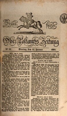 Frankfurter Ober-Post-Amts-Zeitung Montag 22. Januar 1821