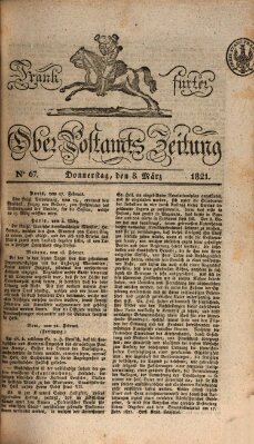 Frankfurter Ober-Post-Amts-Zeitung Donnerstag 8. März 1821