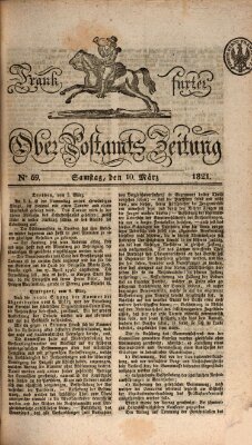 Frankfurter Ober-Post-Amts-Zeitung Samstag 10. März 1821