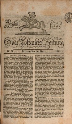 Frankfurter Ober-Post-Amts-Zeitung Freitag 16. März 1821