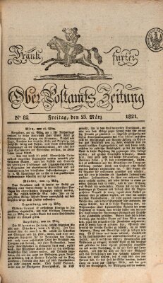 Frankfurter Ober-Post-Amts-Zeitung Freitag 23. März 1821