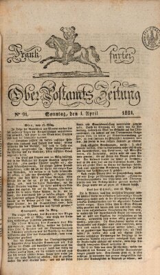 Frankfurter Ober-Post-Amts-Zeitung Sonntag 1. April 1821