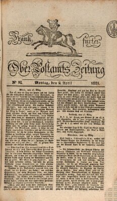 Frankfurter Ober-Post-Amts-Zeitung Montag 2. April 1821