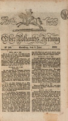 Frankfurter Ober-Post-Amts-Zeitung Samstag 9. Juni 1821