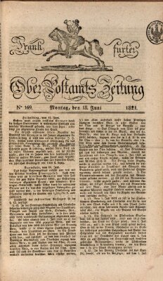 Frankfurter Ober-Post-Amts-Zeitung Montag 18. Juni 1821