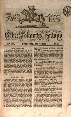 Frankfurter Ober-Post-Amts-Zeitung Donnerstag 4. Juli 1822