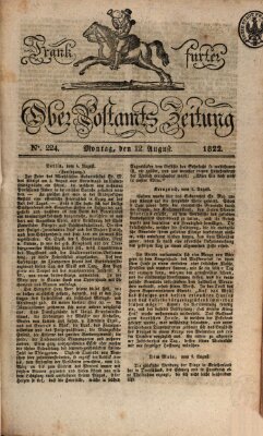 Frankfurter Ober-Post-Amts-Zeitung Montag 12. August 1822