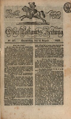 Frankfurter Ober-Post-Amts-Zeitung Donnerstag 15. August 1822