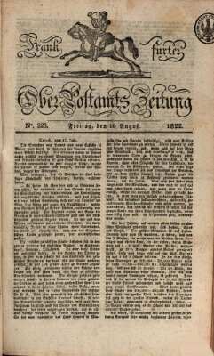 Frankfurter Ober-Post-Amts-Zeitung Freitag 16. August 1822