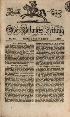 Frankfurter Ober-Post-Amts-Zeitung Samstag 17. August 1822