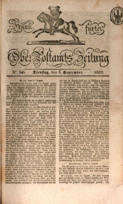 Frankfurter Ober-Post-Amts-Zeitung Dienstag 3. September 1822