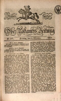 Frankfurter Ober-Post-Amts-Zeitung Freitag 4. Oktober 1822