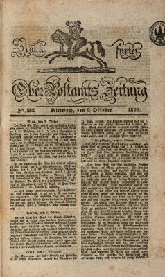 Frankfurter Ober-Post-Amts-Zeitung Mittwoch 9. Oktober 1822