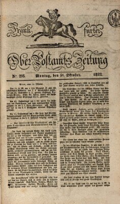 Frankfurter Ober-Post-Amts-Zeitung Montag 21. Oktober 1822