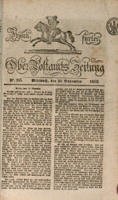 Frankfurter Ober-Post-Amts-Zeitung Mittwoch 20. November 1822