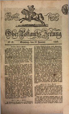 Frankfurter Ober-Post-Amts-Zeitung Sonntag 19. Januar 1823