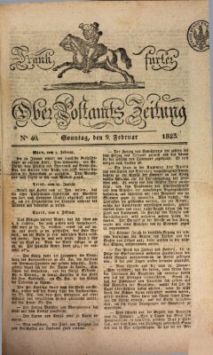 Frankfurter Ober-Post-Amts-Zeitung Sonntag 9. Februar 1823