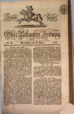 Frankfurter Ober-Post-Amts-Zeitung Mittwoch 19. März 1823