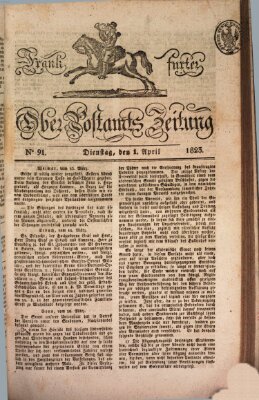 Frankfurter Ober-Post-Amts-Zeitung Dienstag 1. April 1823