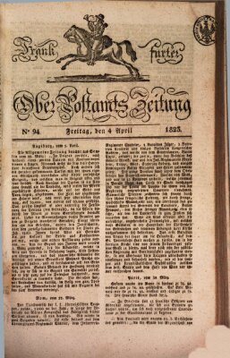 Frankfurter Ober-Post-Amts-Zeitung Freitag 4. April 1823