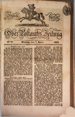 Frankfurter Ober-Post-Amts-Zeitung Montag 7. April 1823