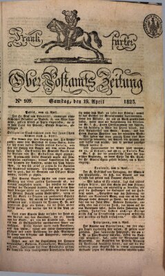 Frankfurter Ober-Post-Amts-Zeitung Samstag 19. April 1823