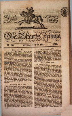 Frankfurter Ober-Post-Amts-Zeitung Freitag 16. Mai 1823