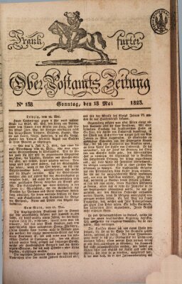 Frankfurter Ober-Post-Amts-Zeitung Sonntag 18. Mai 1823