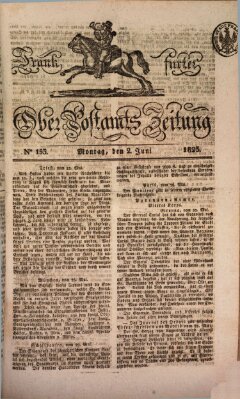 Frankfurter Ober-Post-Amts-Zeitung Montag 2. Juni 1823