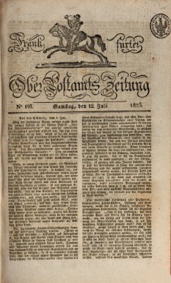 Frankfurter Ober-Post-Amts-Zeitung Samstag 12. Juli 1823