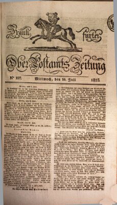 Frankfurter Ober-Post-Amts-Zeitung Mittwoch 16. Juli 1823