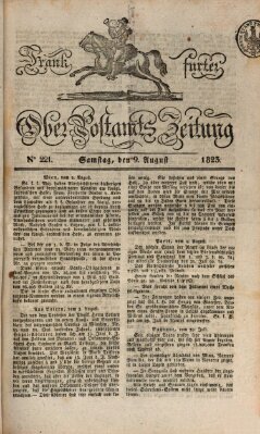 Frankfurter Ober-Post-Amts-Zeitung Samstag 9. August 1823