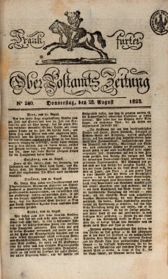 Frankfurter Ober-Post-Amts-Zeitung Donnerstag 28. August 1823