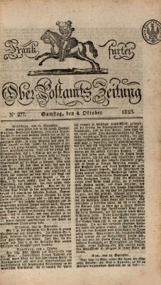 Frankfurter Ober-Post-Amts-Zeitung Samstag 4. Oktober 1823