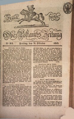 Frankfurter Ober-Post-Amts-Zeitung Freitag 31. Oktober 1823