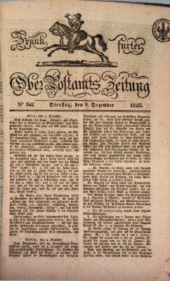 Frankfurter Ober-Post-Amts-Zeitung Dienstag 9. Dezember 1823