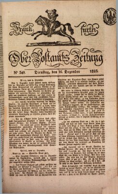 Frankfurter Ober-Post-Amts-Zeitung Dienstag 16. Dezember 1823