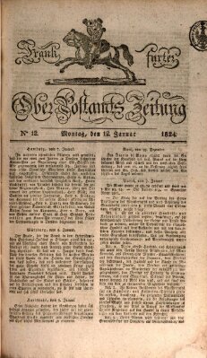 Frankfurter Ober-Post-Amts-Zeitung Montag 12. Januar 1824