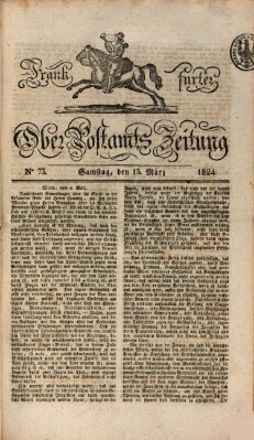 Frankfurter Ober-Post-Amts-Zeitung Samstag 13. März 1824