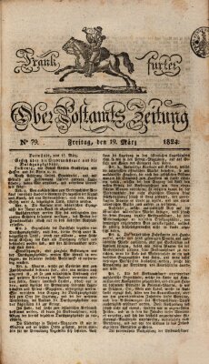 Frankfurter Ober-Post-Amts-Zeitung Freitag 19. März 1824