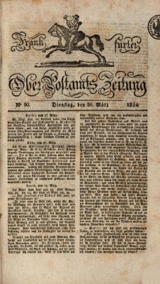 Frankfurter Ober-Post-Amts-Zeitung Dienstag 30. März 1824