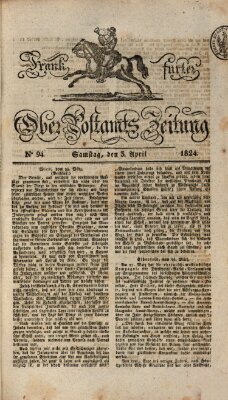 Frankfurter Ober-Post-Amts-Zeitung Samstag 3. April 1824