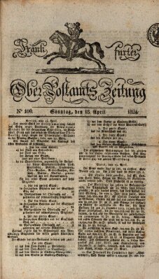 Frankfurter Ober-Post-Amts-Zeitung Sonntag 18. April 1824