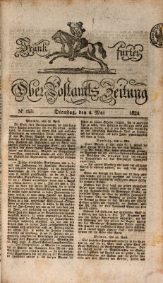 Frankfurter Ober-Post-Amts-Zeitung Dienstag 4. Mai 1824