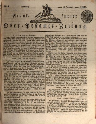 Frankfurter Ober-Post-Amts-Zeitung Montag 3. Januar 1825